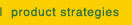 Product Strategies